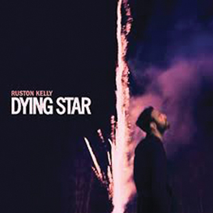 Dying Star by Ruston Kelly album cover
