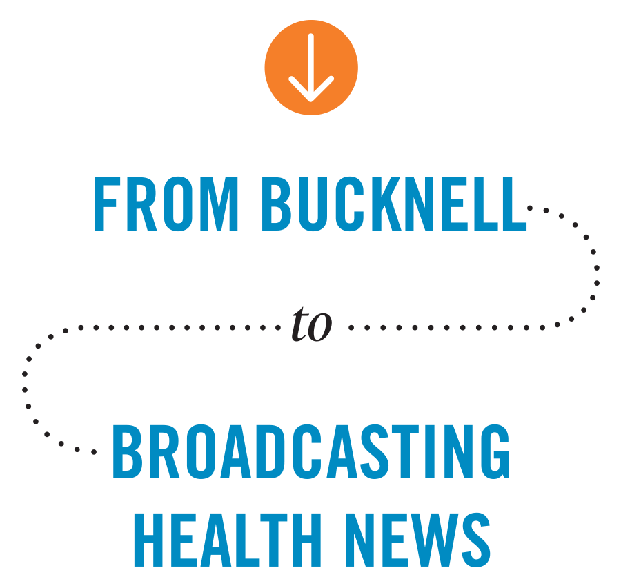 From Bucknell to Broadcasting Health News typography