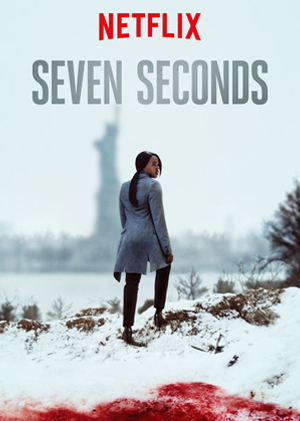 Seven Seconds Netflix poster