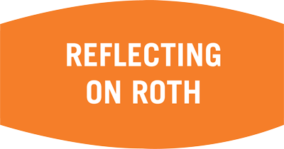 Reflecting on Roth Badge