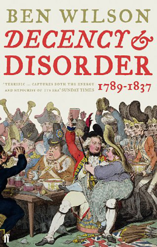 cover of Decency and Disorder, The Age of Cant 1789–1837