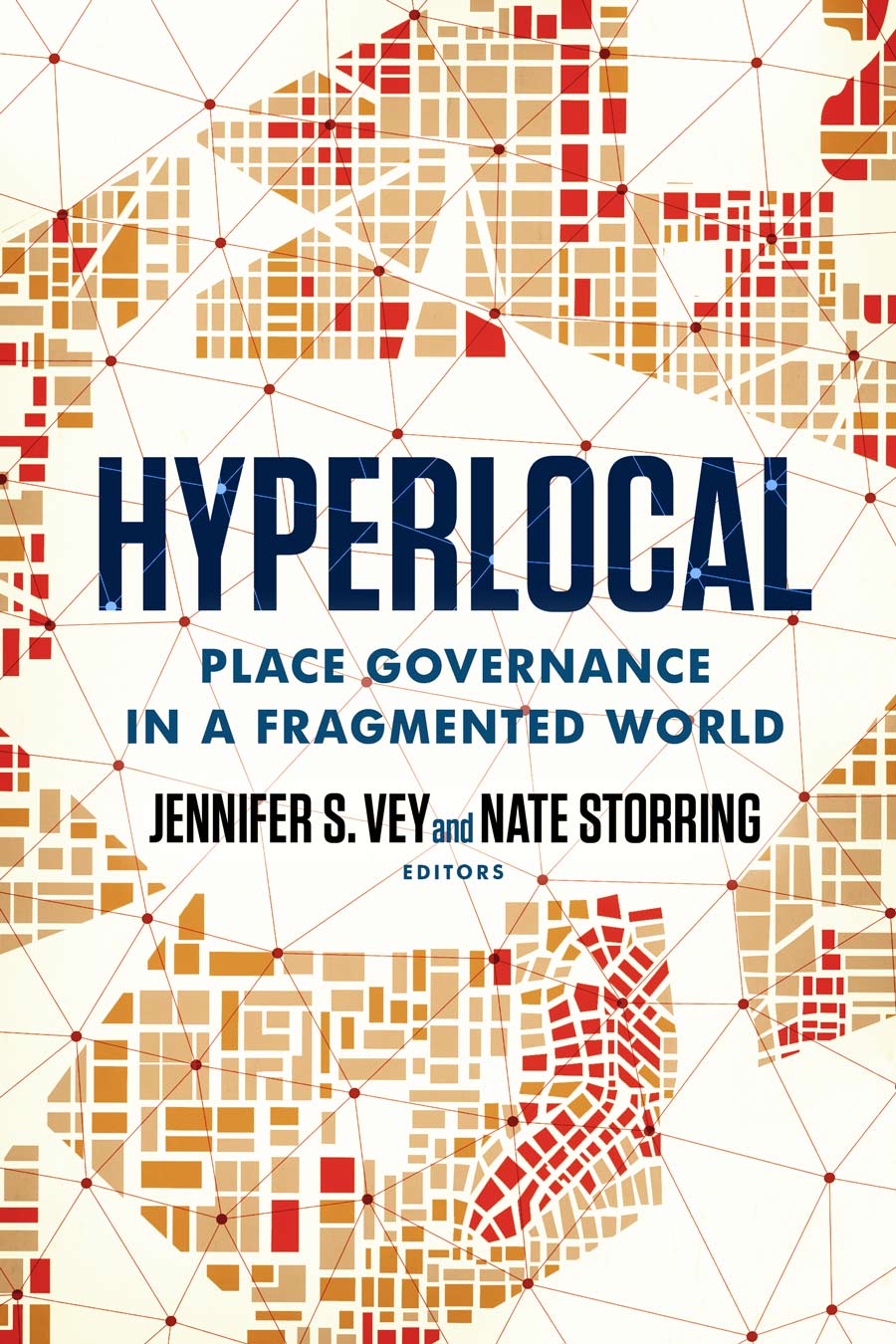 Hyperlocal: Place Governance in a Fragmented World book cover