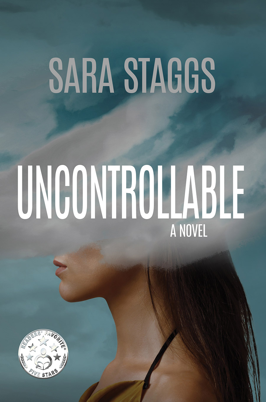 Uncontrollable by Sara Staggs novel book cover 